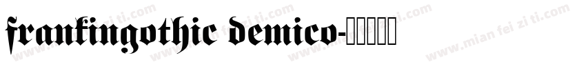 frankingothic demico字体转换